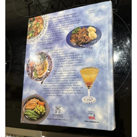 Simply Delicious Cooking 2 By Ron Kalenuik Hardback Good Condition - Picture 2 of 10